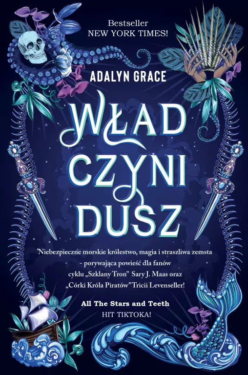 Władczyni dusz. All the Stars and Teeth. Tom 1 - tantis.pl