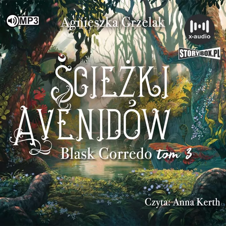Ścieżki Avenidów. Blask Corredo. Tom 3. Audiobook - tantis.pl