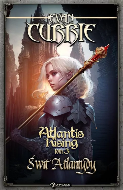 Świt Atlantydy. Atlantis Rising. Tom 3 - tantis.pl