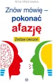 Znów mówię - pokonać afazję. Zestaw ćwiczeń - tantis.pl
