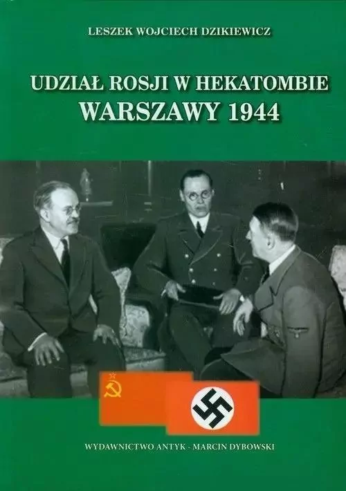 Udział Rosji w hekatombie Warszawy 1944 - tantis.pl