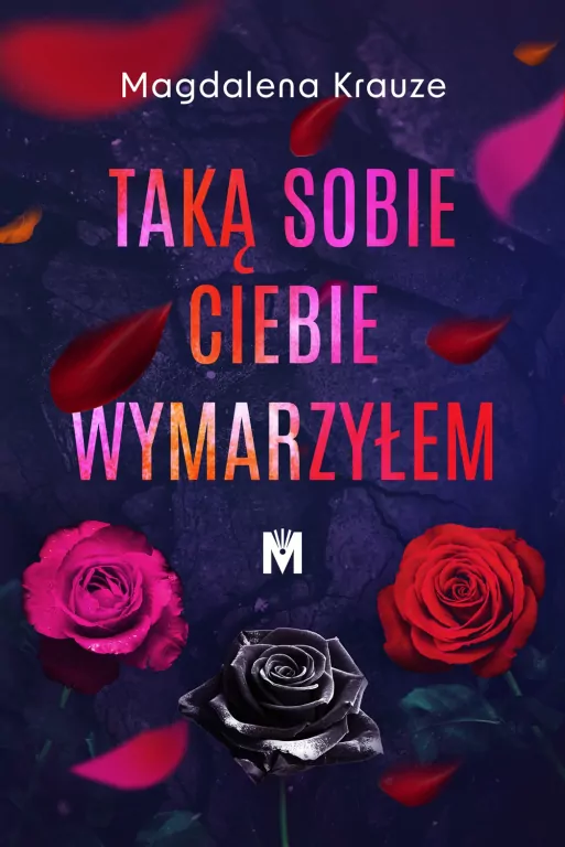 Taką sobie ciebie wymarzyłem - tantis.pl