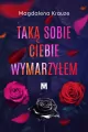 Taką sobie ciebie wymarzyłem - tantis.pl