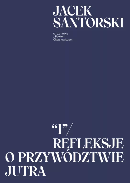 I. Refleksje o przywództwie jutra - tantis.pl