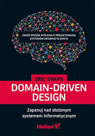 Domain-Driven Design. Zapanuj nad złożonym systemem informatycznym - tantis.pl
