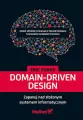 Domain-Driven Design. Zapanuj nad złożonym systemem informatycznym - tantis.pl