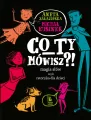 Co Ty mówisz?! Magia słów czyli retoryka dla dzieci - tantis.pl