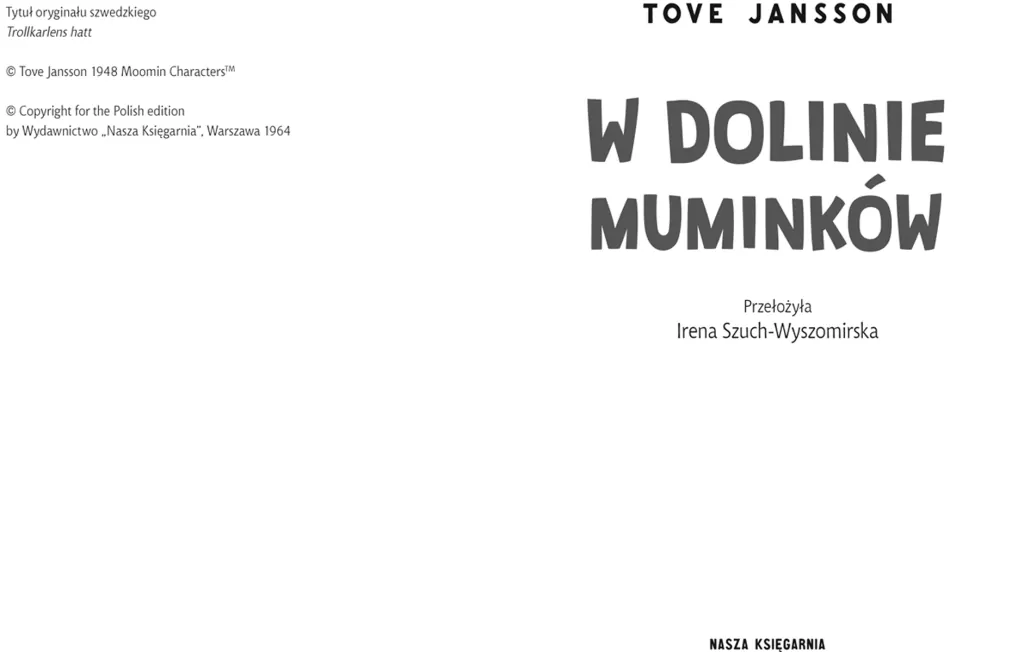 W Dolinie Muminków. Muminki - tantis.pl