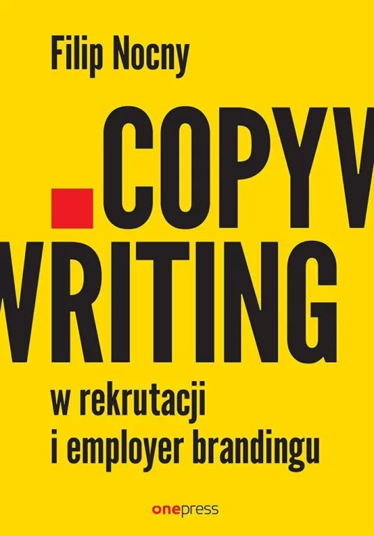 Copywriting w rekrutacji i employer brandingu - tantis.pl