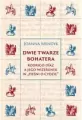 Dwie twarze bohatera - tantis.pl