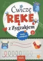 Ćwiczę rękę z Zygzakiem. Część 2 - tantis.pl