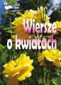 Wiersze o kwiatach. Antologia poetów współczesnych - tantis.pl