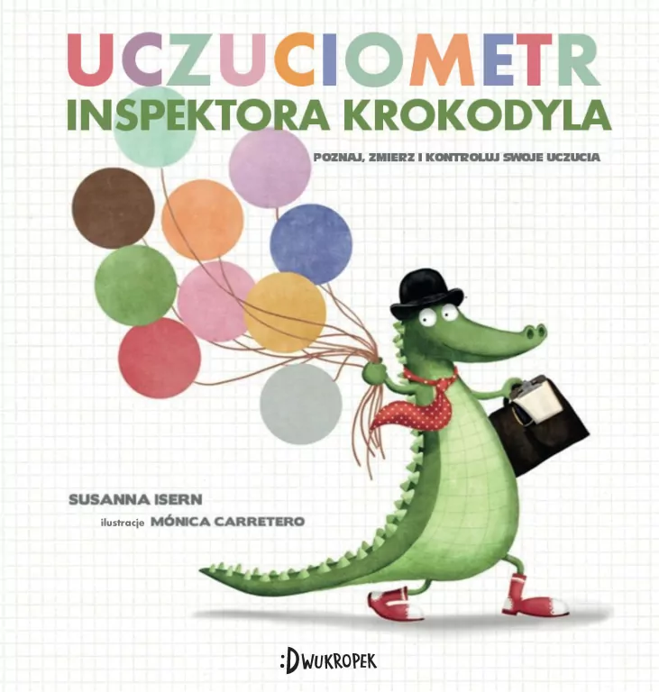 Uczuciometr inspektora Krokodyla. Uczuciometr - tantis.pl
