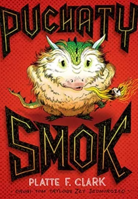 Puchaty smok. Zły jednorożec. Tom 2