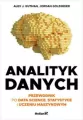 Analityk danych. Przewodnik po data science, statystyce i uczeniu maszynowym - tantis.pl