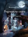 Pogranicza czasu. Opowieści magiczne - tantis.pl