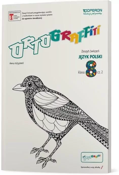 Ortograffiti. Język Polski. Zeszyt ćwiczeń dla klasy ósmej szkoły podstawowej, część 2 - tantis.pl