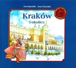 Kraków i okolice. Skrzat poznaje świat