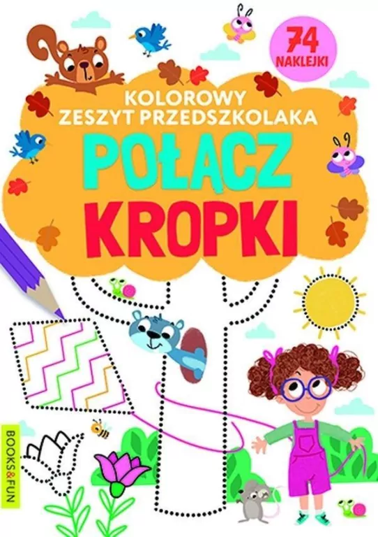 Połącz kropki. Kolorowy zeszyt przedszkolaka - tantis.pl