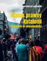 Status prawny Katalonii i jej dążenie do... - tantis.pl