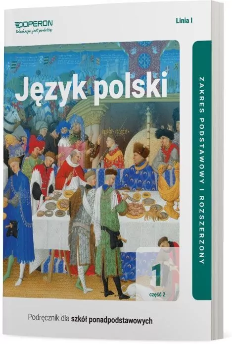 Język polski. Liceum Klasa 1 Podręcznik cz.2. Zakres Podstawowy i Rozszerzony - tantis.pl