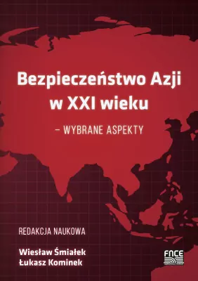 Bezpieczeństwo w Azji w XXI wieku