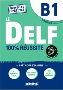 DELF 100% reussite B1 + online