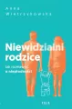 Niewidzialni rodzice. Jak rozmawiać o niepłodności - tantis.pl