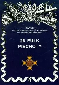 26 Pułk Piechoty - tantis.pl