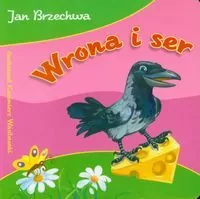 Wrona i ser. Bajki dla malucha - tantis.pl