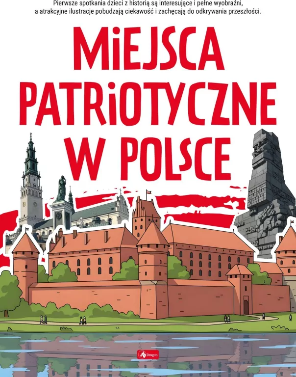Miejsca patriotyczne w Polsce - tantis.pl