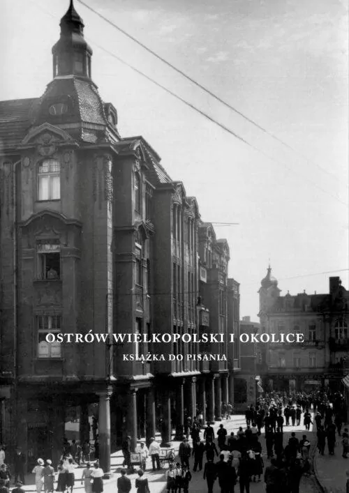 Ostrów Wielkopolski Książka do pisania - tantis.pl