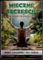 Wieczne szczęście Duchowe przebudzenie - tantis.pl