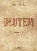 Dłutem. Tomik poetycki