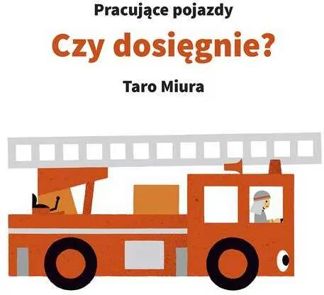 Czy dosięgnie? Pracujące pojazdy. - tantis.pl