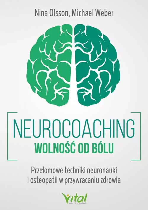 Neurocoaching. Wolność od bólu - tantis.pl
