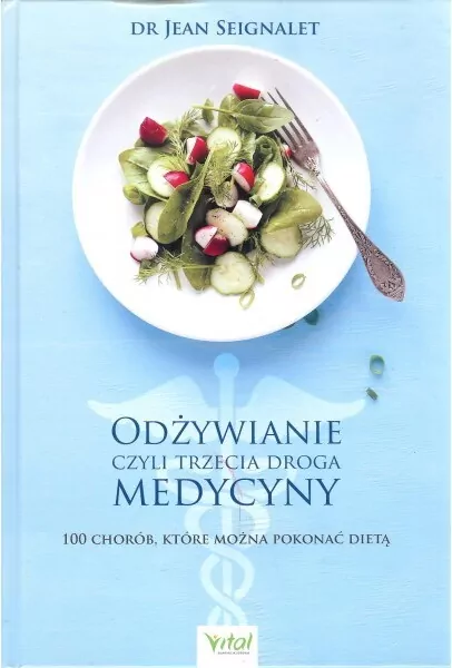 Odżywianie czyli trzecia droga medycyny - tantis.pl