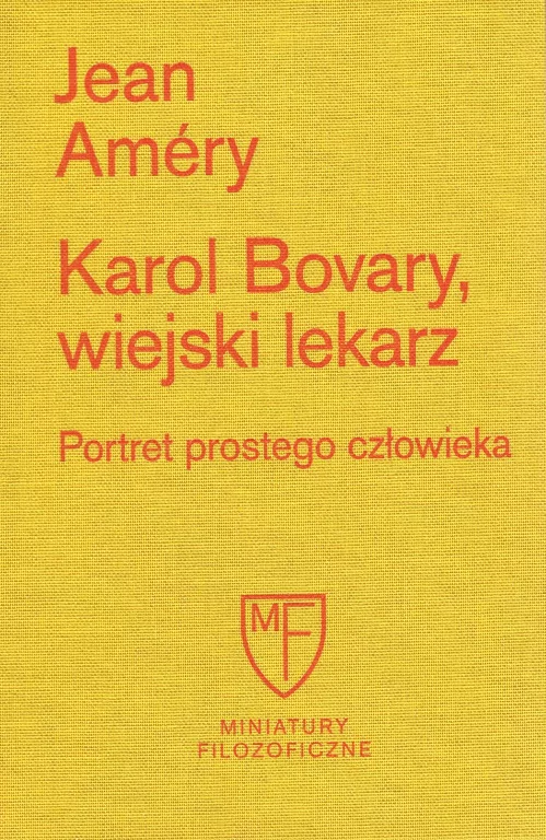 Karol Bovary, wiejski lekarz. Portret prostego.. - tantis.pl