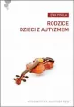 Rodzice dzieci z autyzmem - tantis.pl