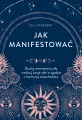 Jak manifestować - tantis.pl