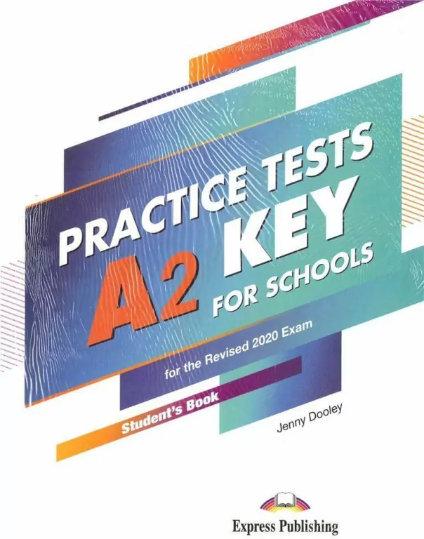 Practice Tests. A2 Key For Schools. Student's Book + DigiBook - tantis.pl
