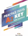 Practice Tests. A2 Key For Schools. Student's Book + DigiBook - tantis.pl