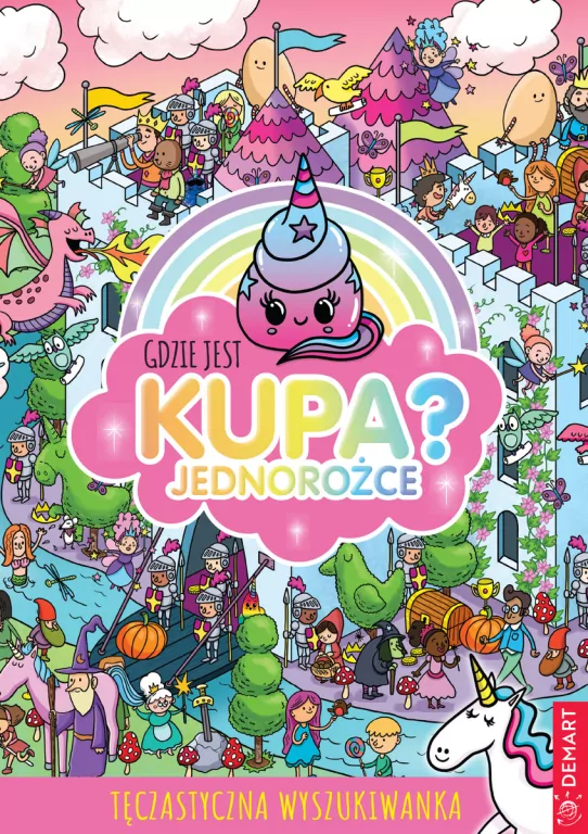Gdzie jest kupa? Jednorożce - tantis.pl