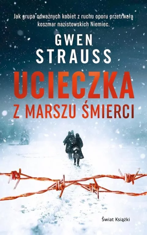 Ucieczka z marszu śmierci - tantis.pl