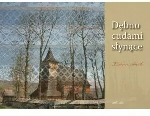 Dębno cudami słynące - tantis.pl