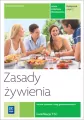 Zasady żywienia. Technik żywienia i usług gastronomicznych kwalifikacja T.15.1. Podręcznik. Część 2 - tantis.pl