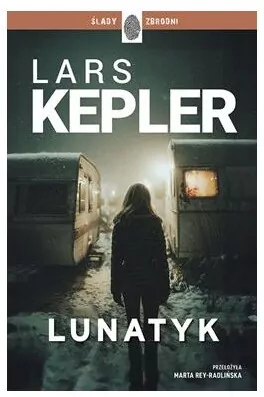 Lunatyk. Joona Linna. Tom 10 - tantis.pl