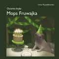 Mops Fruwajka - tantis.pl