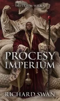 Procesy imperium. Imperium Wilka. Tom 3 - tantis.pl