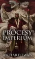 Procesy imperium. Imperium Wilka. Tom 3 - tantis.pl